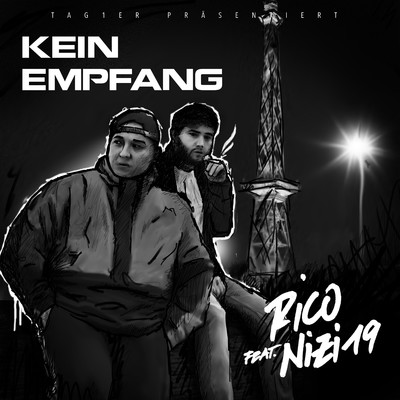 Kein Empfang (feat. Nizi19)/Rico