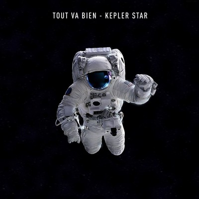 アルバム/Kepler Star/Tout Va Bien