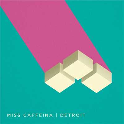 アルバム/Detroit/Miss Caffeina