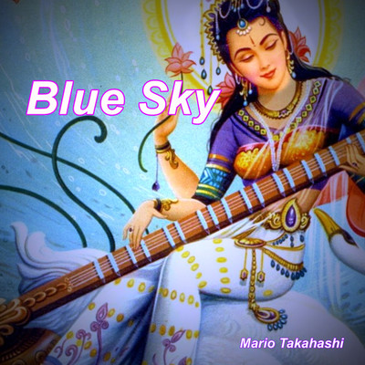 シングル/Blue Sky/Mario Takahashi