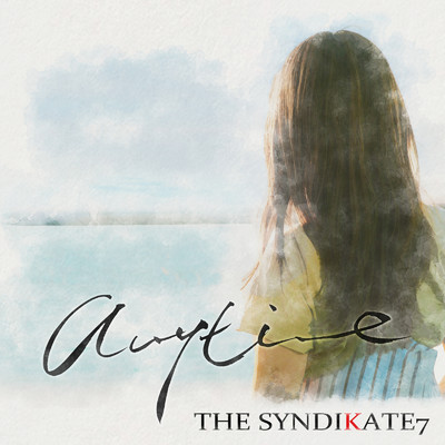 ANYTIME/THE SYNDIKATE7