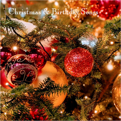 Christmas & Birthday Songs Album/パウロ鈴木。