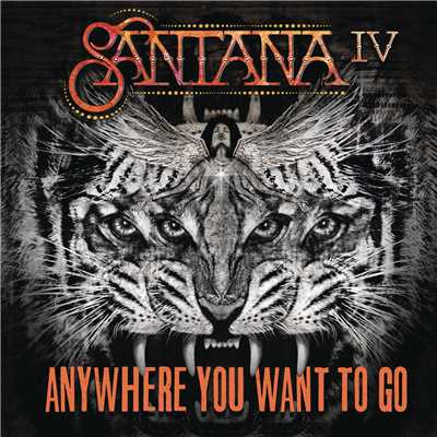 シングル/Anywhere You Want To Go/Santana