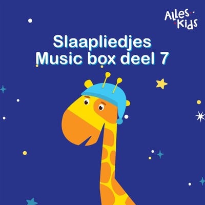 アルバム/Slaapliedjes music box (Deel VII)/Alles Kids／Kinderliedjes Om Mee Te Zingen／Slaapliedjes Alles Kids