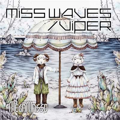 アルバム/MISS WAVES／VIPER 「Do U miss Me？」盤/メガマソ
