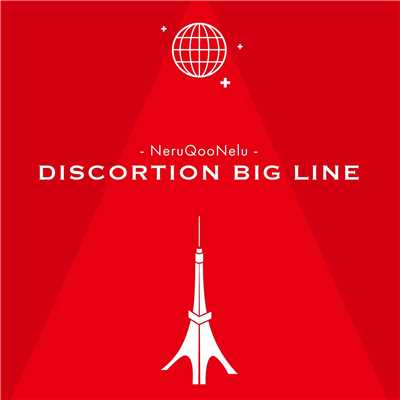 DISCORTION BIG LINE/NeruQooNelu