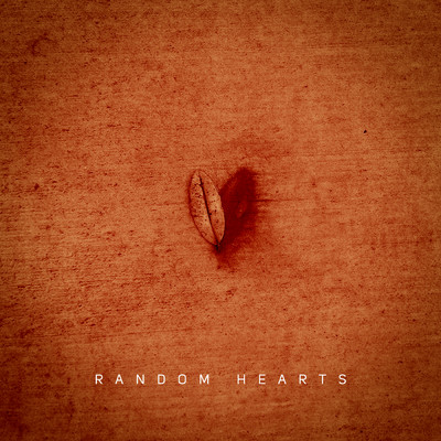 Random Hearts/Random Hearts