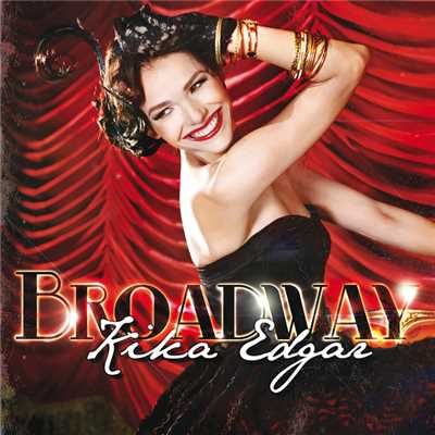 アルバム/Broadway/Kika Edgar