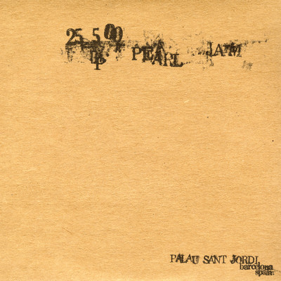 アルバム/2000.05.25 - Barcelona, Spain (Explicit) (Live)/Pearl Jam