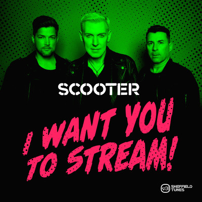 I Want You To Stream！ (Explicit) (Live)/スクーター