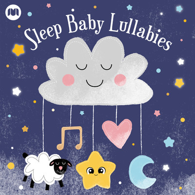 アルバム/Sleep Baby Lullabies/Nursery Rhymes 123
