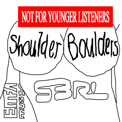 Shoulder Boulders (Extended)/S3RL