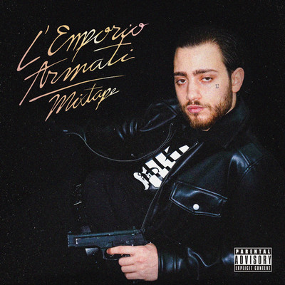 L'EMPORIO ARMATI mixtape/L'immortale