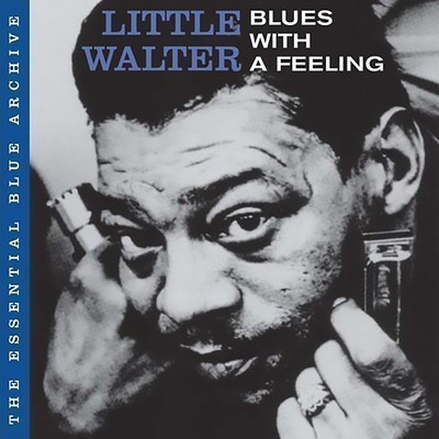 アルバム/Blues With a Feelin'/Little Walter