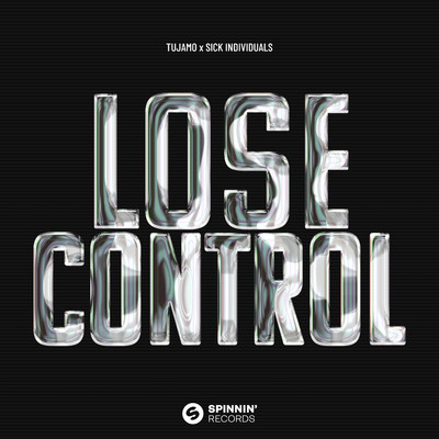 シングル/Lose Control (Extended Mix)/Tujamo X Sick Individuals