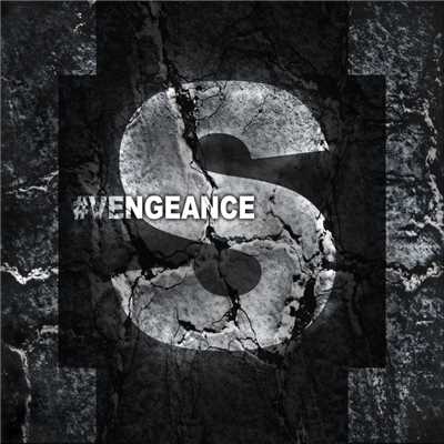 Vengeance/Woe Is Me