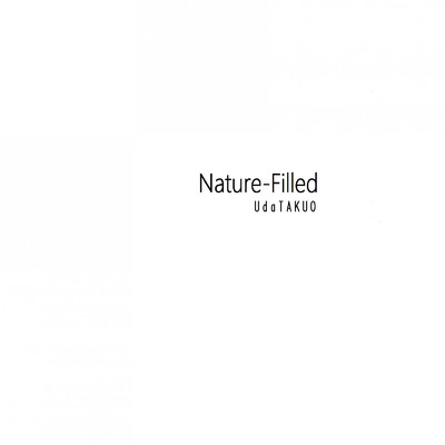 Nature-Filled/ウダタクオ