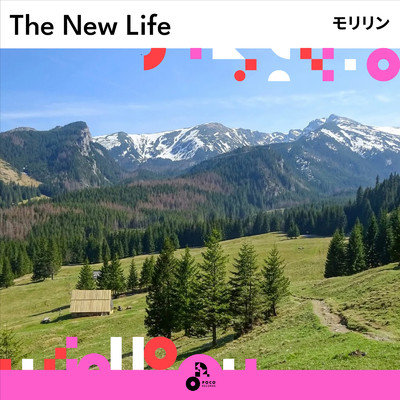 The New Life/モリリン