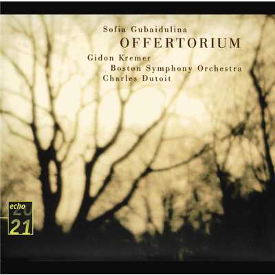 シングル/Gubaidulina: Offertorium - Concerto For Violin And Orchestra/ギドン・クレーメル／ボストン交響楽団／シャルル・デュトワ