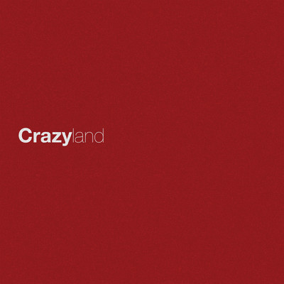 Crazyland/エリック・チャーチ