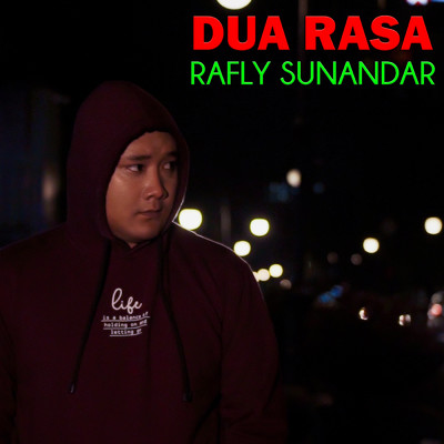 Dua Rasa (Remix)/Rafly Sunandar