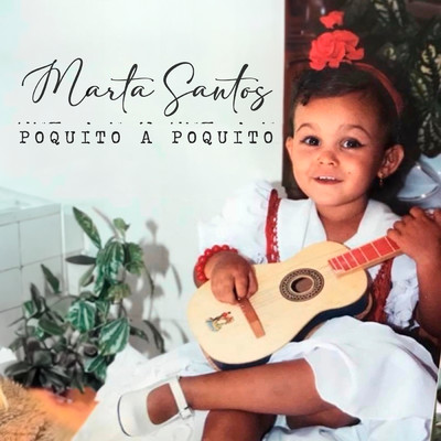 Poquito a Poquito/Marta Santos