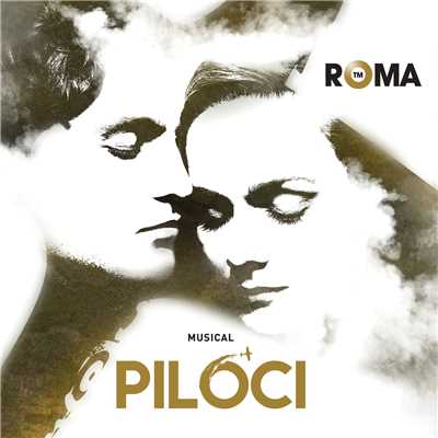 アルバム/Piloci (Original Musical Soundtrack)/Teatr Muzyczny ROMA
