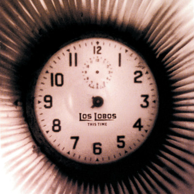 アルバム/This Time/Los Lobos