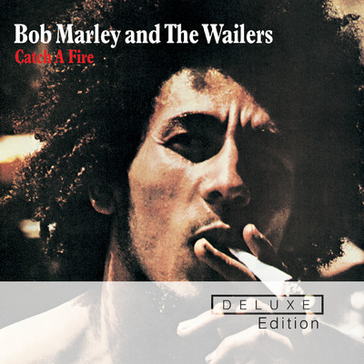 Catch A Fire/Bob Marley & The Wailers