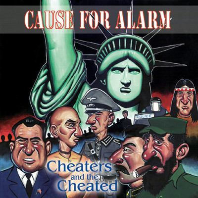 アルバム/Cheaters And The Cheated/Cause For Alarm
