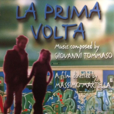 La prima volta (Original Motion Picture Soundtrack)/Giovanni Tommaso