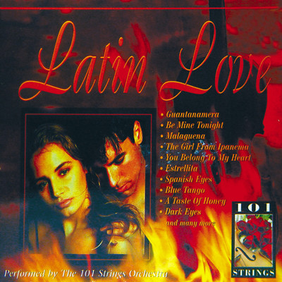 Latin Love/101 Strings Orchestra