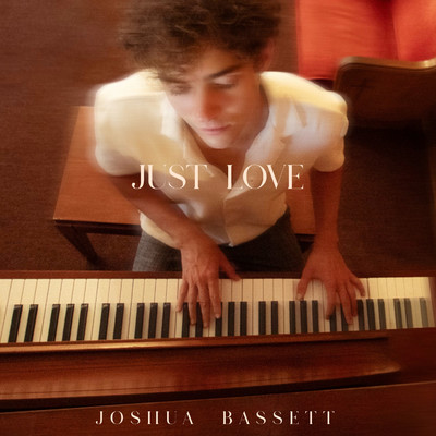 シングル/Just Love/Joshua Bassett