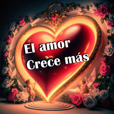 シングル/El amor crece mas/Neol el cotaco