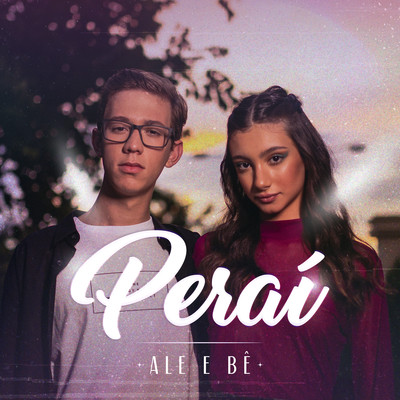 シングル/Perai/Ale e Be