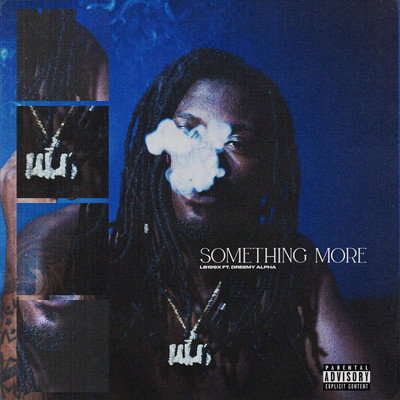 Something More (feat. Dreamy Alpha)/LB199X