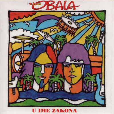 アルバム/U Ime Zakona/The Obala
