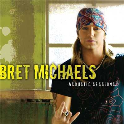 Acoustic Sessions/Bret Michaels