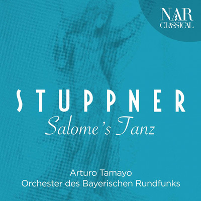 Salomes Tanz fur Orchester: II. Allegro/Symphonie-Orchester Des Bayerischen Rundfunks, Arturo Tamayo