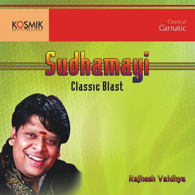 Sudhamayi/Rajhesh Vaidhya