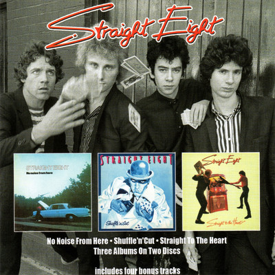 No Noise From Here ／ Shuffle 'n' Cut ／ Straight To The Heart (Expanded Edition)/Straight Eight