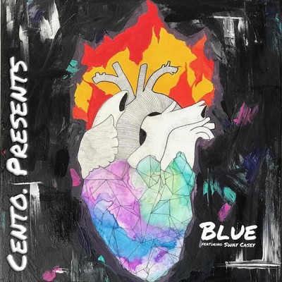 Blue (feat. Sway Casey)/Cento.