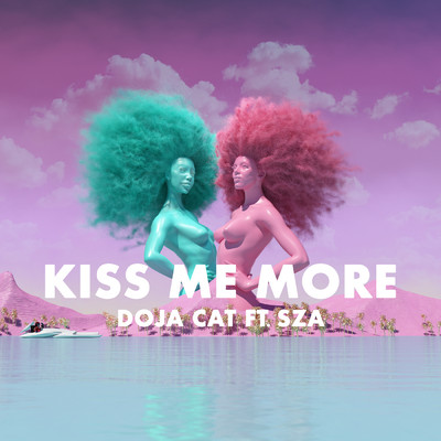 Kiss Me More (Explicit) feat.SZA/Doja Cat