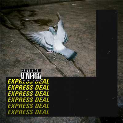 シングル/Express Deal feat. KEIJU/KIKUMARU