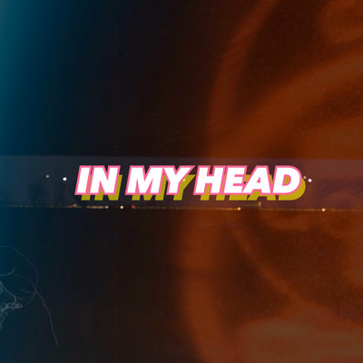 IN MY HEAD/Chazzy