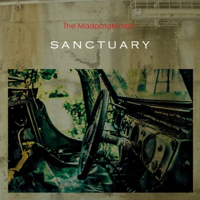 アルバム/SANCTUARY/The Madpotatoman