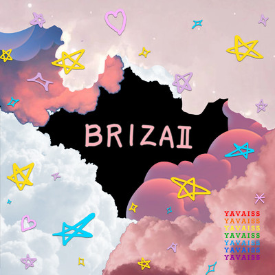アルバム/BRIZA II/Briza Yavaisz Daze