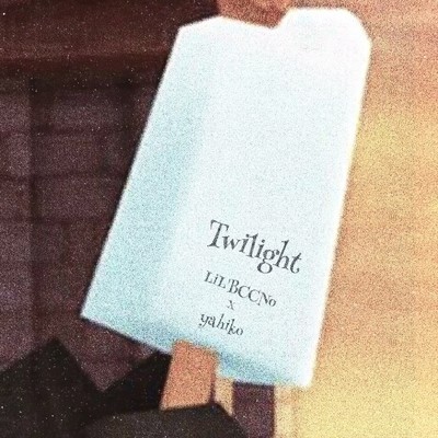 シングル/Twilight (feat. yahiko)/LIL'BCCNo.