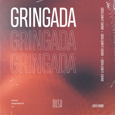 Gringada (feat. Cuervo)/Costa Leon