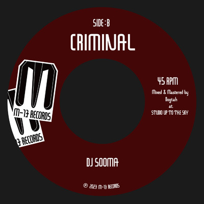 Criminal/DJ SOOMA